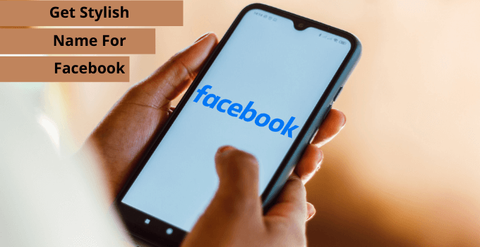 How To Create Stylish Name For Facebook 2 Easy Ways   Get Stylish 